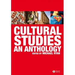 Cultural Studies: An Anthology