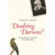 Doubting Darwin?: Creationist Designs on Evolution