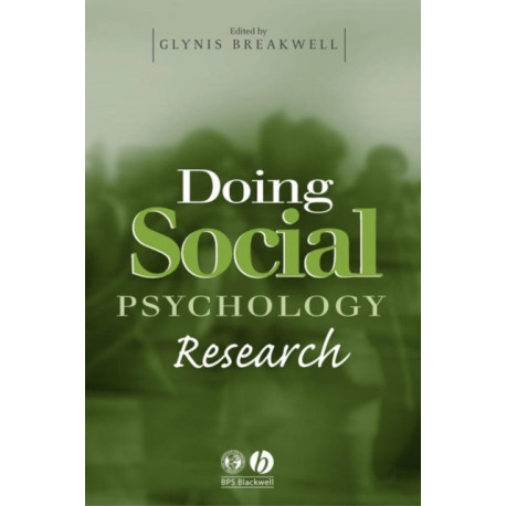 Doing Social Psychology Research