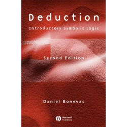 Deduction: Introductory Symbolic Logic