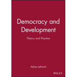 Democracy and Development: Theory and Practice