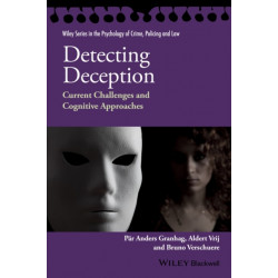 Detecting Deception: Current Challenges and Cognitive Approaches