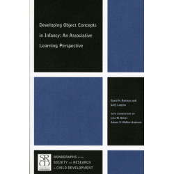 Developing Object Concepts in Infancy: An Associative Learning Perspective