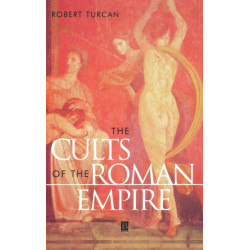 The Cults of the Roman Empire