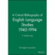 A Critical Bibliography of English Language Studies 1940-1994: 3 Volume Set