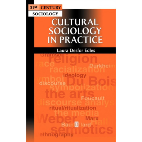 Cultural Sociology in Practice