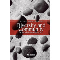 Diversity and Community: An Interdisciplinary Reader