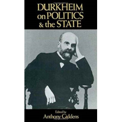 Durkheim on Politics and the State
