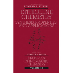 Dithiolene Chemistry: Synthesis, Properties, and Applications, Volume 52