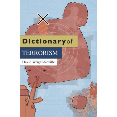 Dictionary of Terrorism