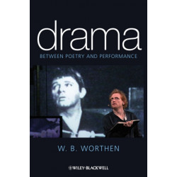 Drama: Between Poetry and Performance