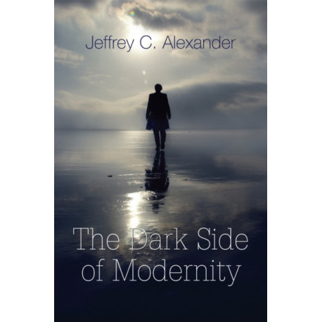 The Dark Side of Modernity