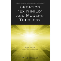 Creation "Ex Nihilo" and Modern Theology