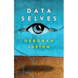 Data Selves: More-than-Human Perspectives
