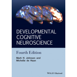 Developmental Cognitive Neuroscience: An Introduction