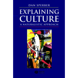 Explaining Culture: A Naturalistic Approach