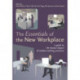 The Essentials of the New Workplace: A Guide to the Human Impact of Modern Working Practices