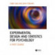 Experimental Design and Statistics for Psychology: A First Course