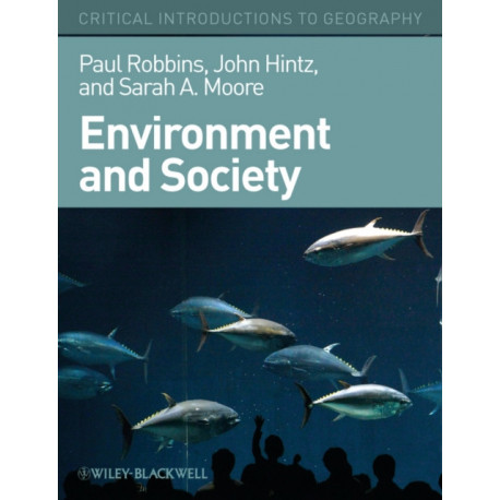Environment and Society: A Critical Introduction