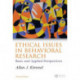 Ethical Issues in Behavioral Research: Basic and Applied Perspectives