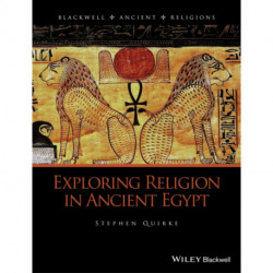 Exploring Religion in Ancient Egypt