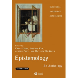 Epistemology: An Anthology