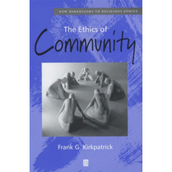 The Ethics of Community
