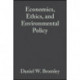 Economics, Ethics, and Environmental Policy: Contested Choices