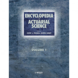 Encyclopedia of Actuarial Science, 3 Volume Set: 3 Volume Set