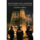 Enforcing Order: An Ethnography of Urban Policing