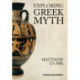 Exploring Greek Myth