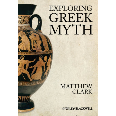 Exploring Greek Myth