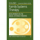 Family Systems Therapy: Developments in the Milan-Systemic Therapies