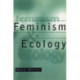 Feminism and Ecology