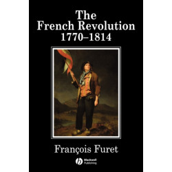 The French Revolution: 1770-1814