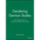 Gendering German Studies: New Perspectives on German Literature and Culture