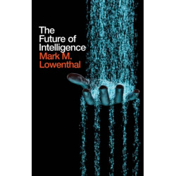 The Future of Intelligence