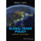 Global Trade Policy: Questions and Answers