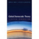 Global Democratic Theory: A Critical Introduction