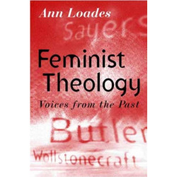 Feminist Theology: Voices from the Past