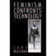 Feminism Confronts Technology