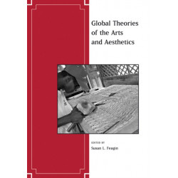 Global Theories of the Arts and Aesthetics