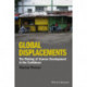 Global Displacements: The Making of Uneven Development in the Caribbean