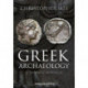 Greek Archaeology: A Thematic Approach