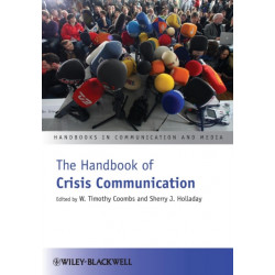 The Handbook of Crisis Communication