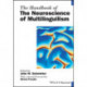 The Handbook of the Neuroscience of Multilingualism
