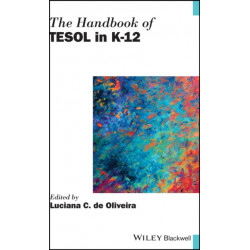 The Handbook of TESOL in K-12