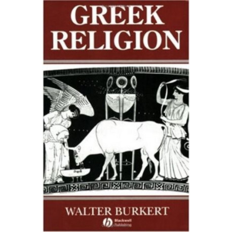 Greek Religion: Archaic and Classical