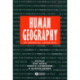 Human Geography: An Essential Anthology