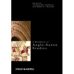 A Handbook of Anglo-Saxon Studies